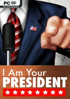 I Am Your President-SKIDROW