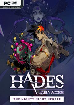 Hades The Nighty Night Early Access