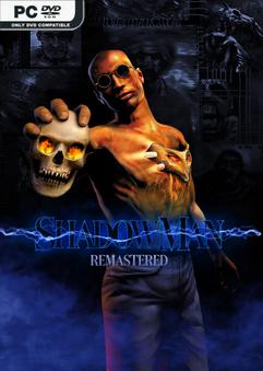 Shadow Man Remastered v1.5-P2P