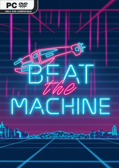 Beat The Machine-PLAZA