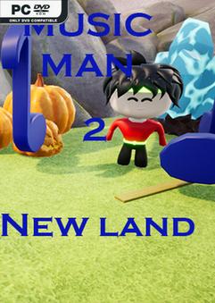 Music Man 2 New land-TENOKE