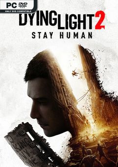 Dying Light 2 Stay Human-EMPRESS