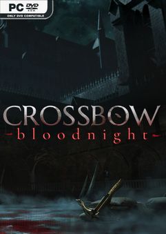 CROSSBOW BloodNight-TiNYiSO