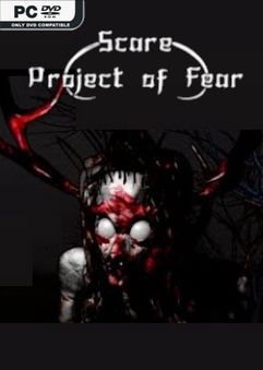 Scare Project of Fear-DRMFREE