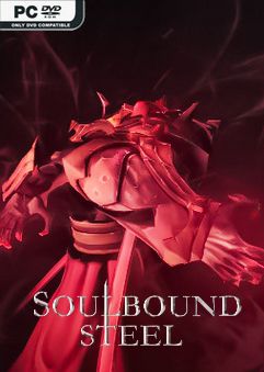 Soulbound Steel-PLAZA