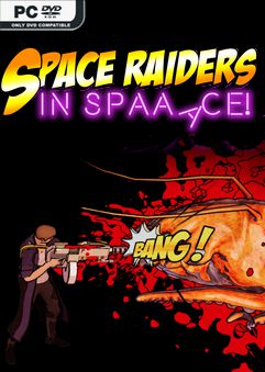 Space Raiders in Space Hatred-CODEX