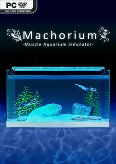 Machorium Muscle Aquarium Simulator-TENOKE