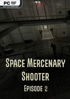 Space Mercenary Shooter Episode 2-PLAZA