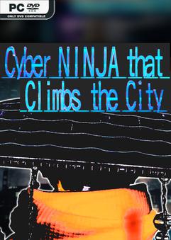 Cyber NINJA that Climbs the City-TENOKE