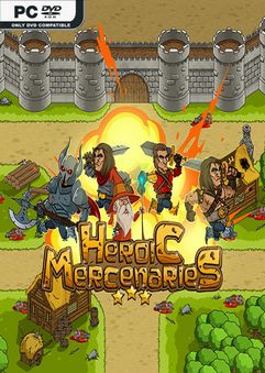 Heroic Mercenaries-PLAZA