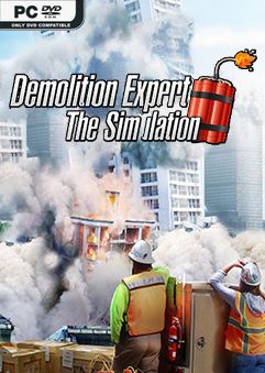 Demolition Expert The Simulation-DARKSiDERS