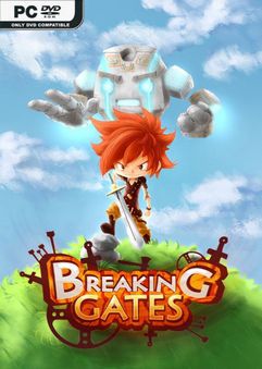 Breaking Gates Early Access