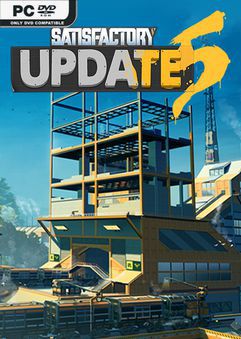 Satisfactory v0.5.1.0 Early Access