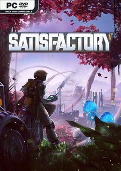 Satisfactory v0.7.1.1 Early Access