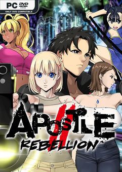 Apostle Rebellion UNRATED-FCKDRM