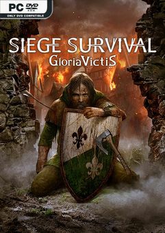 Siege Survival Gloria Victis v20210712-FLT