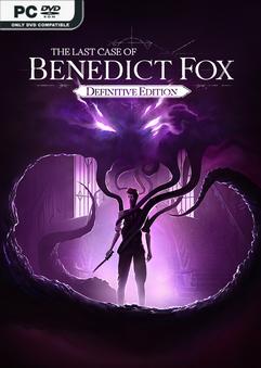 The Last Case of Benedict Fox Definitive Edition v1.40.2.0-P2P