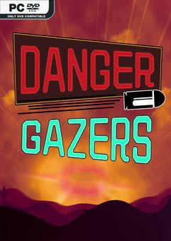 Danger Gazers Next Stop-PLAZA