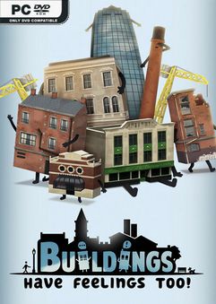 Buildings Have Feelings Too-PLAZA