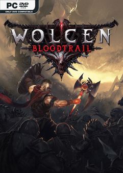 Wolcen Lords of Mayhem Bloodtrail v1.1.5.3-GoldBerg