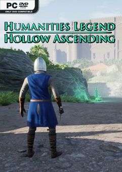 Humanities Legend Hollow Ascending-PLAZA