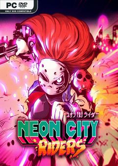 Neon City Riders-DARKZER0