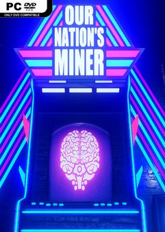 Our Nations Miner Entropy-HI2U