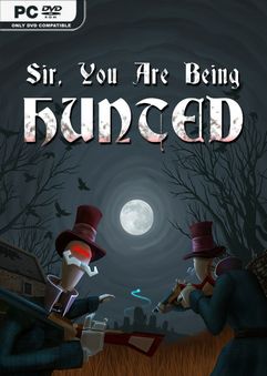 Sir You Are Being Hunted v1.5.2b-DINOByTES