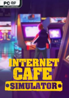 Internet Cafe Simulator-CODEX