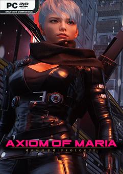 Axiom of Maria Early Access