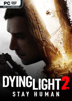 Dying Light 2 Stay Human v1.17.2-P2P